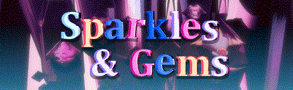 Sparkles & Gems